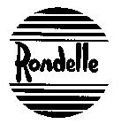 RONDELLE