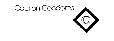 CAUTION CONDOMS CC