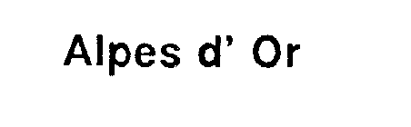 ALPES D'OR