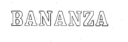 BANANZA