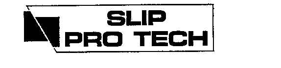 SLIP PRO TECH