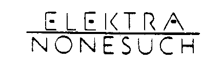 ELEKTRA NONESUCH