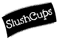 SLUSHCUPS