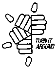 TURN IT AROUND