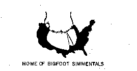 HOME OF BIGFOOT SIMMENTALS
