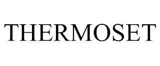 THERMOSET