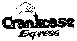 CRANKCASE EXPRESS