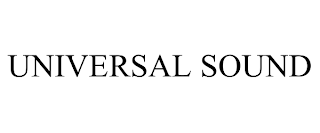 UNIVERSAL SOUND