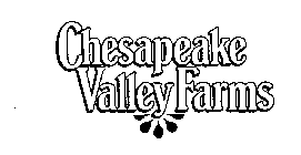 CHESAPEAKE VALLEY FARMS