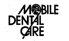 MOBILE DENTAL CARE