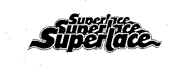 SUPERLACE