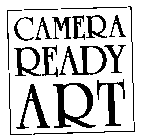 CAMERA READY ART