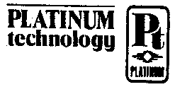 PLATINUM TECHNOLOGY PT PLATINUM