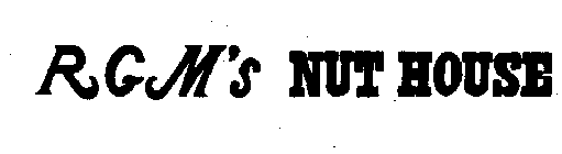 RGM'S NUT HOUSE