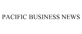 PACIFIC BUSINESS NEWS