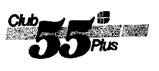 CLUB 55 PLUS