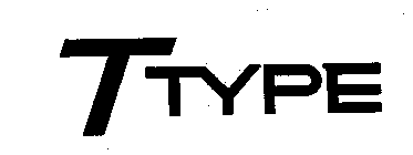 T TYPE