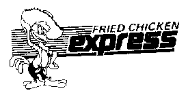 FRIED CHICKEN EXPRESS