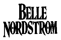 BELLE NORDSTROM