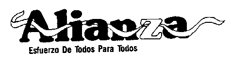 ALIANZA ESFUERZO DE TODOS PARA TODOS