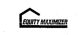 EQUITY MAXIMIZER