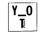 Y-O TEC