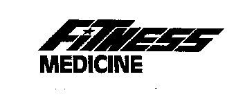 FITNESS MEDICINE