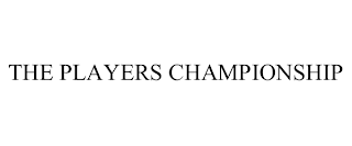 THE PLAYERS CHAMPIONSHIP