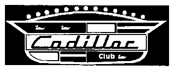 CADILLAC CLUB