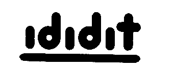 IDIDIT