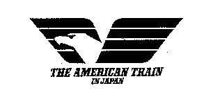 THE AMERICAN TRAIN IN JAPAN