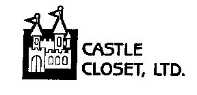 CASTLE CLOSET, LTD.