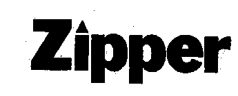 ZIPPER