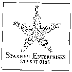 STARFISH ENTERPRISES