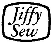 JIFFY SEW