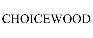 CHOICEWOOD