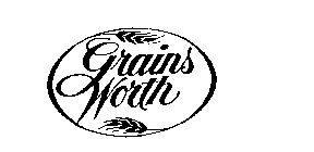 GRAINS WORTH