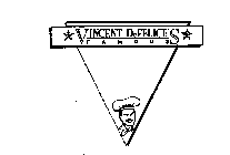 VINCENT DEFELICE'S FAMOUS
