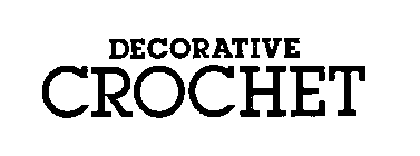 DECORATIVE CROCHET