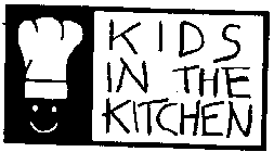 KIDS IN THE KITCHEN