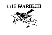 THE WARBLER