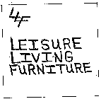 LEISURE LIVING FURNITURE