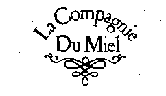 LA COMPAGNIE DU MIEL CDUM