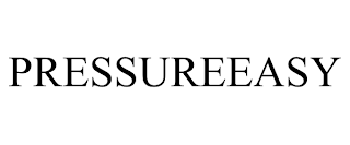 PRESSUREEASY