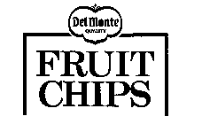 DEL MONTE QUALITY FRUIT CHIPS