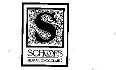 S SCHOOFS BELGIAN CHOCOLATIER