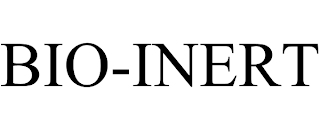 BIO-INERT