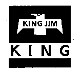 KING JIM KING