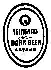 TSINGTAO DARK BEER