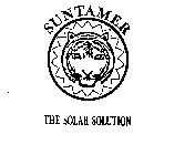 SUNTAMER THE SOLAR SOLUTION